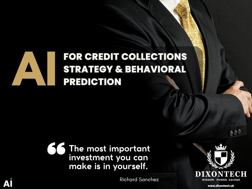 AI for Credit Collections Strategy & Behavioral Prediction