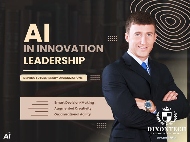  AI in Innovation Leadership -Driving Future-Ready Organizations